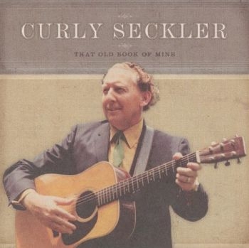 Seckler Curly - That Old Book Of Mine in the group CD / Country at Bengans Skivbutik AB (3205208)