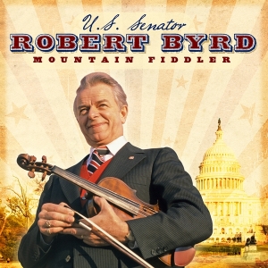 Byrd Senator Robert - Mountain Fiddler in the group CD / Country at Bengans Skivbutik AB (3205211)