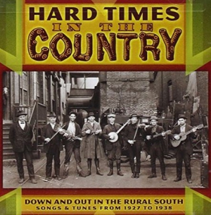 V/A - Hard Times In The Country in the group CD / Country at Bengans Skivbutik AB (3205235)