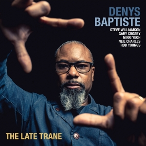 Baptiste Denys - Late Trane in the group VINYL / Jazz at Bengans Skivbutik AB (3205257)