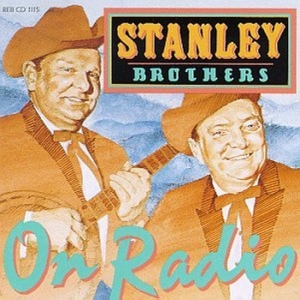 Stanley Brothers - On Radio in the group CD / Country at Bengans Skivbutik AB (3205383)