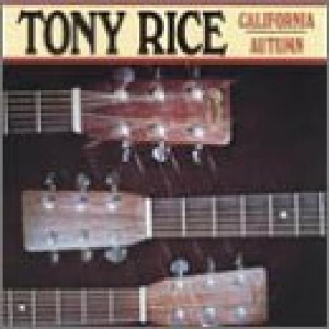 Tony Rice - California Autumn in the group CD / Country at Bengans Skivbutik AB (3205398)