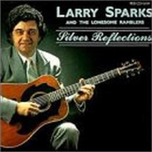 Sparks Larry - Silver Reflections in the group CD / Country,Elektroniskt at Bengans Skivbutik AB (3205409)