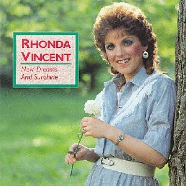 Rhonda Vincent - New Dreams And Sunshine in the group CD / Bestsellers at Bengans Skivbutik AB (3205411)