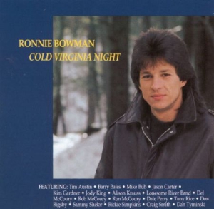 Bowman Ronnie - Cold Virginia Night in the group CD / Country at Bengans Skivbutik AB (3205422)