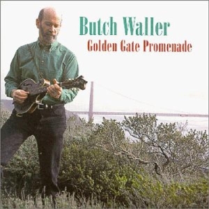 Waller Butch - Golden Gate Promenade in the group CD / Country,Jazz at Bengans Skivbutik AB (3205443)