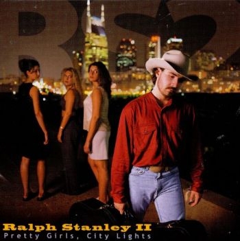 Stanley Ralph Ii - Pretty Girls, City Lights in the group CD / Bestsellers at Bengans Skivbutik AB (3205446)