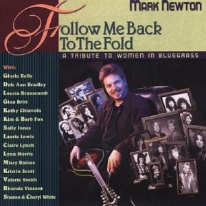 Newton Mark - Follow Me Back To... in the group CD / Country at Bengans Skivbutik AB (3205448)