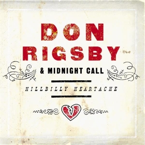 Rigsby Don - Hillbilly Heartache in the group CD / Country at Bengans Skivbutik AB (3205486)