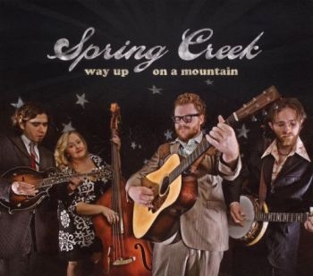 Spring Creek - Way Up On A Mountain in the group CD / Jazz/Blues at Bengans Skivbutik AB (3205498)