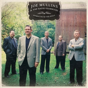 Mullins Joe & Radio Ramblers - Hymns From The Hills in the group CD / Country,Jazz at Bengans Skivbutik AB (3205505)