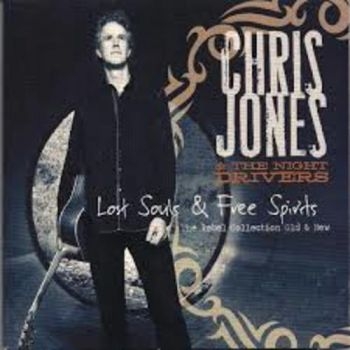 Jones Chris And The Night Driver - Lost Souls & Free Spirits in the group CD / Bestsellers at Bengans Skivbutik AB (3205538)