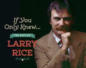 Rice Larry - Best Of Larry Rice in the group CD / Country at Bengans Skivbutik AB (3205551)