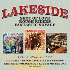 Lakeside - Shot Of Love / Rough Riders / Fanta in the group CD / RNB, Disco & Soul at Bengans Skivbutik AB (3205572)