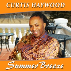 Haywood Curtis - Summer Breeze in the group OTHER / Övrigt /  at Bengans Skivbutik AB (3205593)