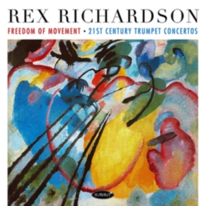 Richardson Rex - Freedom Of Movement: 21St Century T in the group OTHER / Övrigt / at Bengans Skivbutik AB (3205596)