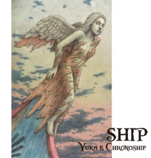 Yuka And Chronoship - Ship in the group CD / Pop-Rock at Bengans Skivbutik AB (3205656)