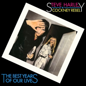 Harley Steve & Cockney Rebel - Best Years Of Our Lives - Definitive Edi in the group CD / Pop-Rock,Övrigt at Bengans Skivbutik AB (3207746)