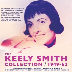 Smith Keely - Keely Smith Collection 1949-62 in the group CD / Pop at Bengans Skivbutik AB (3207769)