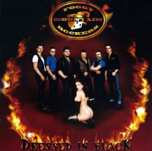 Foggy Mountain Rockers - Dressed In Black in the group CD / Rock at Bengans Skivbutik AB (3207788)