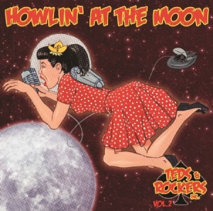 Blandade Artister - Teds & Rockers Inc. Vol. 2 - Howlin in the group CD / Rock at Bengans Skivbutik AB (3207861)