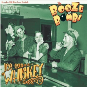 Booze Bombs - Ice Cold Whiskey in the group CD / Rock at Bengans Skivbutik AB (3207867)