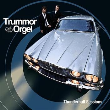 Trummor And Orgel - Thunderball Sessions in the group CD / Bestsellers at Bengans Skivbutik AB (3207885)