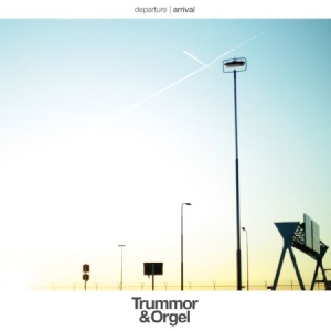 Trummor & Orgel - Departure/Arrival in the group CD / Pop-Rock at Bengans Skivbutik AB (3207900)