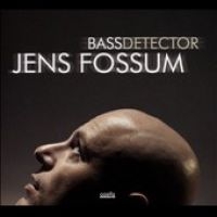 Fossum Jens - Bass Detector in the group CD / Jazz at Bengans Skivbutik AB (3207985)