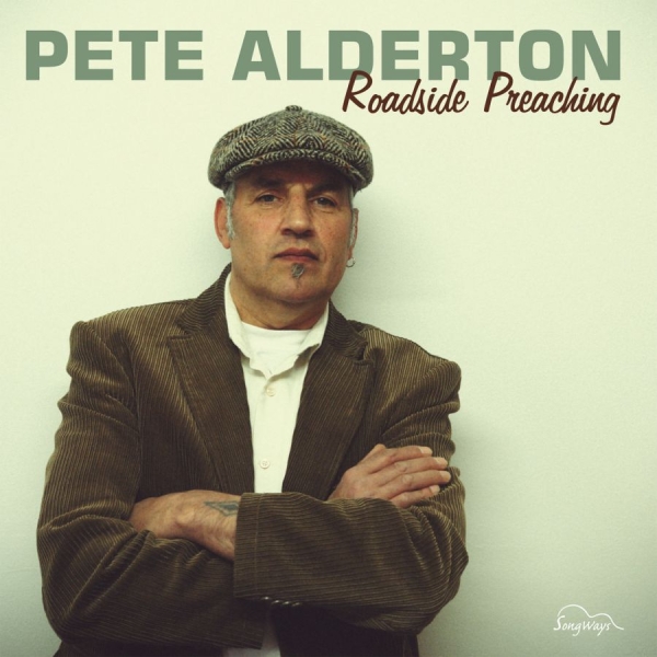Alderton Pete - Roadside Preaching in the group CD / Bestsellers at Bengans Skivbutik AB (3208083)