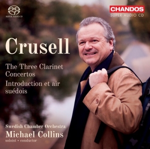 Crusell Bernhard Henrik - The Three Clarinet Concertos in the group MUSIK / SACD / Klassiskt at Bengans Skivbutik AB (3208402)