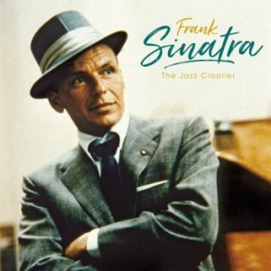 Sinatra Frank - Jazz Crooner in the group VINYL / Jazz/Blues at Bengans Skivbutik AB (3210168)