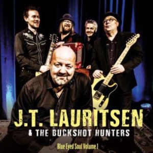 Lauritsen Jt & The Buchshot Hunters - Blue Eyed Soul 1 in the group VINYL / Jazz/Blues at Bengans Skivbutik AB (3210246)