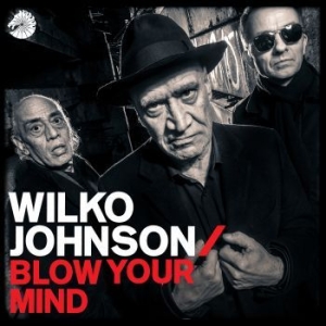 Johnson Wilko - Blow Your Mind in the group OTHER / MK Test 8 CD at Bengans Skivbutik AB (3212699)