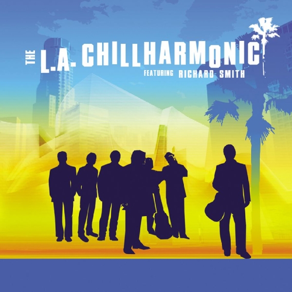 L.A. Chillharmonic The Feat. Richa - The L.A. Chillharmonic in the group OTHER / Övrigt / at Bengans Skivbutik AB (3213301)