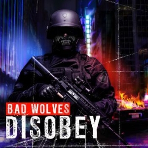 Bad Wolves - Disobey in the group OUR PICKS / Vinyl Campaigns / Utgående katalog Del 2 at Bengans Skivbutik AB (3213851)