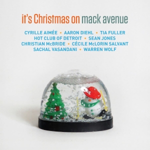 Various Artists - It's Christmas On Mack Avenue in the group CD / Jazz,Pop-Rock at Bengans Skivbutik AB (3213922)