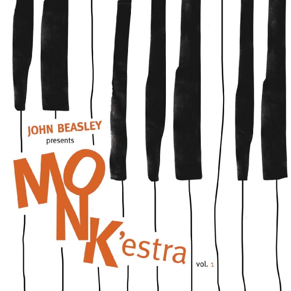 Beasley John - Monk'estra, Volume 1 in the group OTHER / Övrigt / at Bengans Skivbutik AB (3213937)