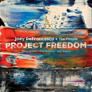 Defrancesco Joey - Project Freedom in the group Externt_Lager /  at Bengans Skivbutik AB (3213941)