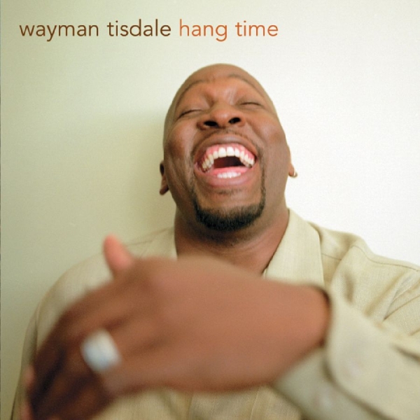 Tisdale Wayman - Hang Time in the group OTHER / Övrigt / at Bengans Skivbutik AB (3213953)