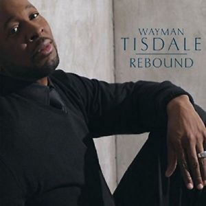 Tisdale Wayman - Rebound in the group Externt_Lager /  at Bengans Skivbutik AB (3213973)