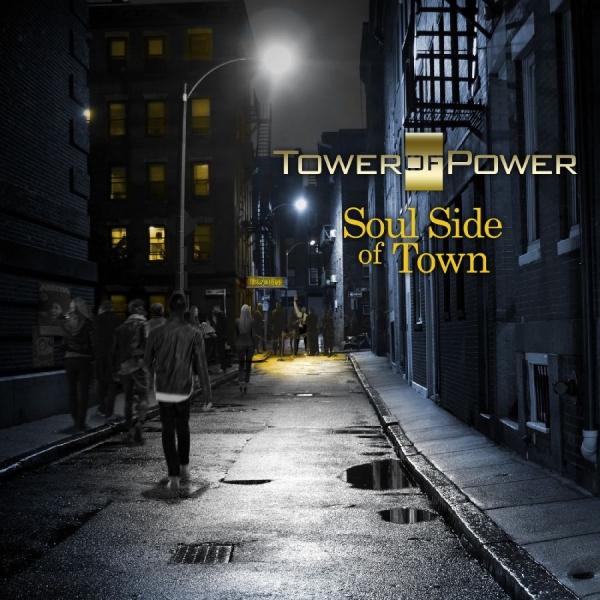 Tower Of Power - Soul Side Of Town in the group VINYL / Pop-Rock,RnB-Soul at Bengans Skivbutik AB (3213984)