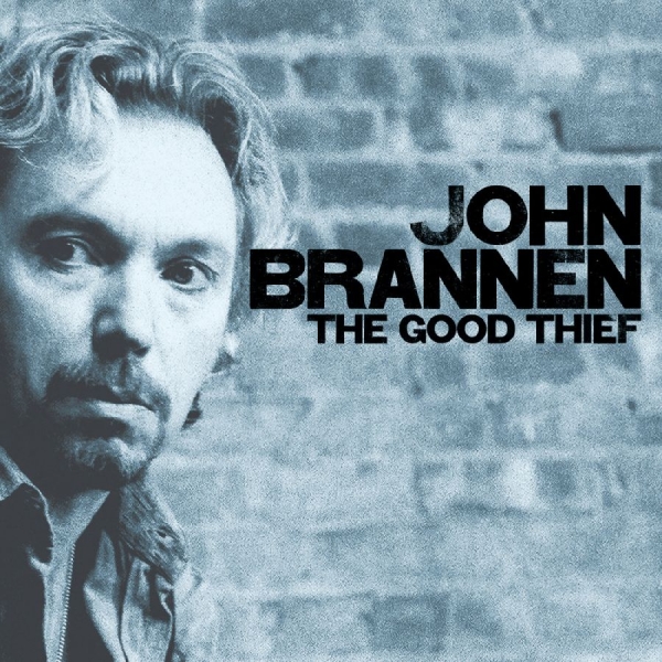 Brannen John - The Good Thief in the group OTHER / Övrigt / at Bengans Skivbutik AB (3213987)