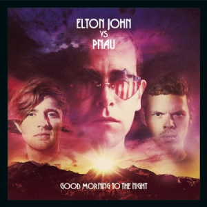 Elton John Vs Pnau - Good Morning To The Night in the group VINYL at Bengans Skivbutik AB (3214216)