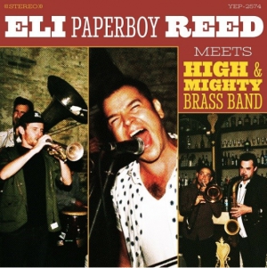 Reed Eli Paperboy - Meets High & Mighty Brass Band in the group OUR PICKS / Classic labels / YepRoc / Vinyl at Bengans Skivbutik AB (3214399)