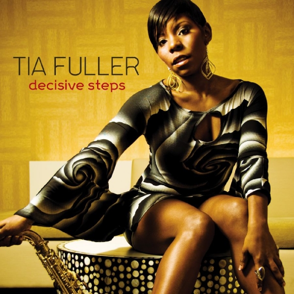 Fuller Tia - Decisive Steps in the group OTHER / Övrigt / at Bengans Skivbutik AB (3215707)