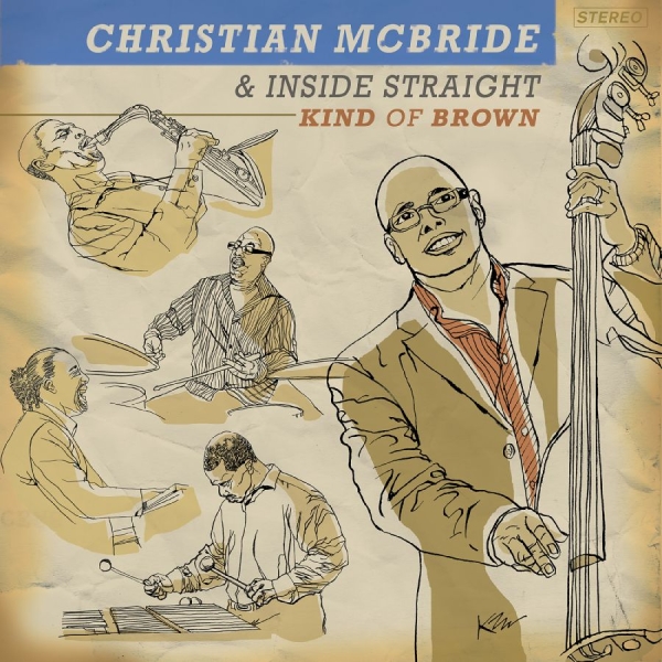 Mcbride Christian And Inside Strai - Kind Of Brown in the group OTHER / Övrigt /  at Bengans Skivbutik AB (3215711)