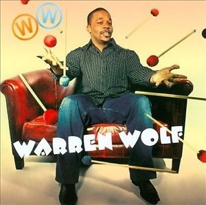 Wolf Warren - Warren Wolf in the group OTHER / Övrigt /  at Bengans Skivbutik AB (3215720)