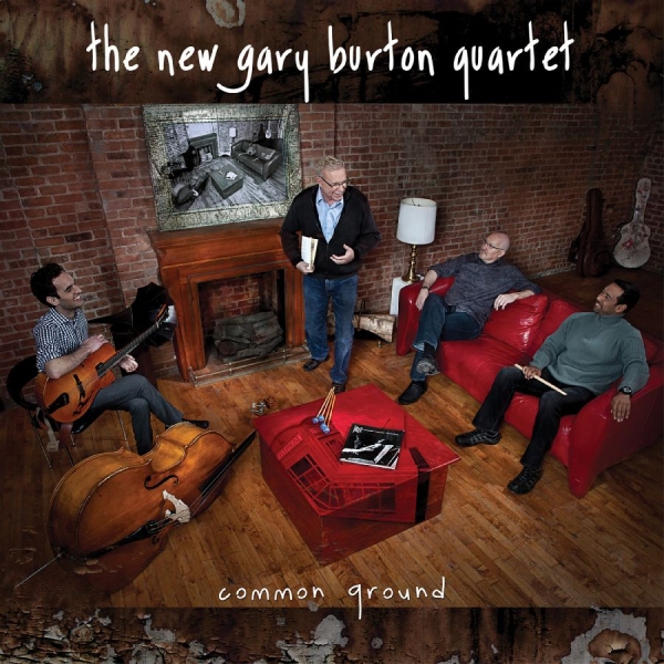 New Gary Burton Quartet The - Common Ground in the group OTHER / Övrigt / at Bengans Skivbutik AB (3215722)