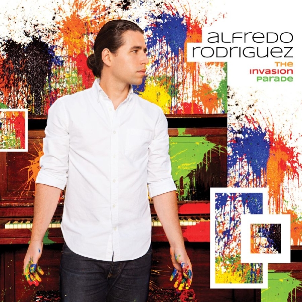 Rodriguez Alfredo - The Invasion Parade in the group CD / Jazz/Blues at Bengans Skivbutik AB (3215736)